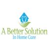 A Better Solution In Home Care, Inc