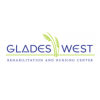 Glades West Rehab and Nursing Center
