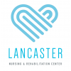 Lancaster Nursing and Rehabilitation Center