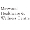 Maywood Healthcare & Wellness Centre