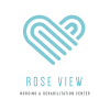 Rose View Nursing and Rehabilitation Center