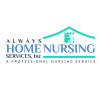 Always Home Nursing Services, Inc.