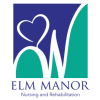 Elm Manor Nursing And Rehabilitation
