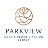 Parkview Care and Rehabilitation Center