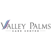 Valley Palms Care Center