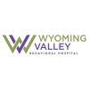 Wyoming Valley Behavioral Hospital