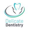 delicate dentistry