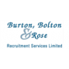 Burton Bolton & Rose Recruitment Services Limited