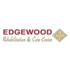 Edgewood Rehabilitation and Care Center