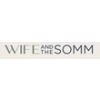 Wife and the Somm