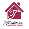 Traditions Home Health Services