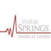 Warm Springs Medical Center