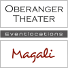 Oberangertheater & Magali - Oberanger Event GmbH
