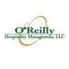 O'Reilly Hospitality Management LLC