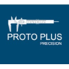 PROTO PLUS PRECISION, INC.