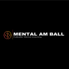 Mental am Ball