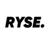 RYSE.