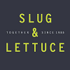 Slug & Lettuce