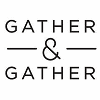 Gather & Gather