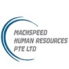 Machspeed Human Resources Pte. Ltd.