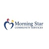 MORNING STAR COMMUNITY SERVICES LTD.