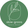 SLOW GREEN PTE. LTD.