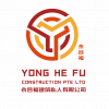 YONG HE FU CONSTRUCTION PTE. LTD.