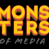 Monsters of Media