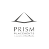 Prism Placements