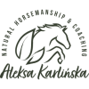 Aleksa Karlińska Natural Horsemanship & Coaching