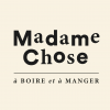 MADAME CHOSE - À BOIRE ET À MANGER