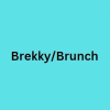 BreKKy/Brunch
