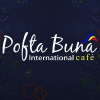 Pofta Buna International Cafe - Assistant Manager