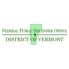 Office of the Federal Public Defender, District of Vermont