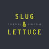 Slug & Lettuce