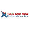 HERE AND NOW THE FRENCH INSTITUTE