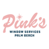 Pink’s Window Services PALM BEACH, FLORIDA