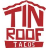Tin Roof Tacos