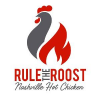 Rule The Roost Nashville Hot Chicken