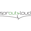 SproutLoud